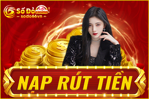 SODO66 ⭐️ SODO66VN - Trang Chủ Đăng Ký Duy Nhất SODO66.COM 30 nạp-rút-tiền